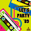 Let's Party '89 | Jason Rivas, Old Brick Warehouse