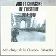 Voix et chansons de l'Histoire 1914-1918 (Anthologie de la chanson française) | Gaston Doumergue