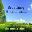 Breathing Housemusic (Best Deeptech Meets Tribal Proghouse Music Tunes In Key-Bb) | Paduraru