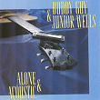 Alone & Acoustic | Buddy Guy, Junior Wells