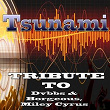Tsunami: Tribute to Dvbbs & Borgeous, Miley Cyrus | Sevan