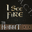 I See Fire (The Hobbit) | A C T