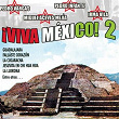 Viva Mexico, Vol. 2 | Lucha Reyes, Mariachi Azteca