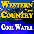 Western 'n Country Cool Water | Tex Williams