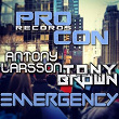 Emergency | Antony Larsson, Tony Brown