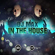 DJ Max in the House | Jerry Ropero