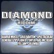 Diamond Riddim | Yellam