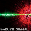 4house Digital: Frequency | Dean Sutton