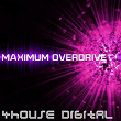4house Digital: Maximum Overdrive | Lemonshark