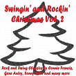 Swingin' and Rockin' Christmas, Vol. 2 (Rock and Swing Christmas Classics) | The Orbits