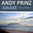 Awake (feat. Jill) (Bonus Edition) | Andy Prinz