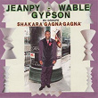 Shakara Gagna-Gagna | Jeanpy Wable Gypson