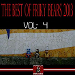The Best of Friky Bears 2013, Vol. 4 | Amir Plancarte