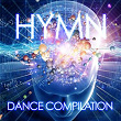 Hymn (Dance Compilation) | Disco Fever