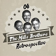 The Mills Brothers Retrospective, Vol. 4 | The Mills Brothers