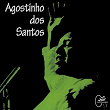 Agostinho dos Santos | Agostinho Dos Santos