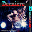 Dernière Danse (Compilation Hits Radio 2014) | Kim