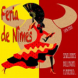 Feria de Nimes: Sevillanas, Flamenco, Bullfights (100% Feria) | Narvalo