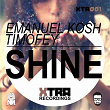 Shine | Emanuel Kosh, Timofey