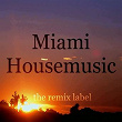 Miami Housemusic (Organic Deephouse Meets Vibrant Proghouse Tunes Compilation in Key-D Plus the Paduraru Megamix Here) | Morico Montini