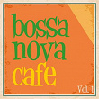 Bossa Nova Cafe, Vol. 1 | João Gilberto