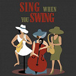Sing When You Swing | Mina