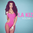 La Kiz, Vol. 2 (Sexy Kizomba Hits) | Loony Johnson