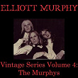 Vintage Series, Vol. 4 (The Murphys) | Elliott Murphy