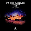 Home (feat. Penelope Austin) (Manila Killa Remix) | Ivan Gough, Walden, Jebu