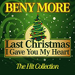 Last Christmas I Gave You My Heart (The Hit Collection) | Beny Moré