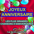Joyeux anniversaire (Les plus grandes chansons d'anniversaires) | The Revelers Band
