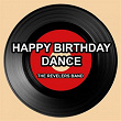 Happy Birthday Dance | The Revelers Band