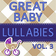 Great Baby Lullabies, Vol. 3 | Aurina Melany