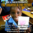 The Children Is the Future | Cassafaya