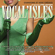 Vocal'isles (Tony Chasseur présente chansons et voix créoles) | Génération St Eloi