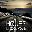 House Kingdom, Vol. 2 (feat. Robin Adams) | Tom Unice