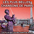 Les plus belles chansons de Paris (Les plus belles mélodies de Paris) | François Deguelt