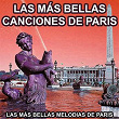 La Más Bellas Canciones de Paris (La Más Bellas Melodias de Paris) | Yves Montand