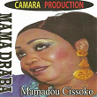 Mamadou Cissoko | Mama Draba