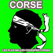 Corse - Le meilleur de la chanson Corse (Les plus belles chansons Corses) | Antoine Ciosi