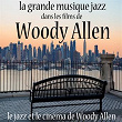 La grande musique jazz dans les films de Woody Allen (Le jazz et le cinéma de Woody Allen) | Duke Ellington
