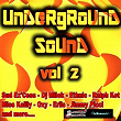 Underground Sound, Vol. 2 | Thomas Blaster