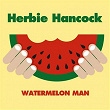 Watermelon Man | Herbie Hancock