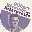 Gilbert Bécaud et ses interprètes, vol. 3 | Gilbert Bécaud