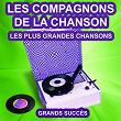 Les Compagnons de la Chanson chantent leurs grands succès (Les plus grandes chansons de l'époque) | Les Compagnons De La Chanson