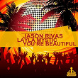 You're Beautiful EP | Jason Rivas, Layla Mystic