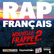Rap français : nouvelle frappe, vol. 2 | L'entourage