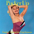Pucker Up | Frankie Valli
