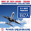 Underground Ibiza (21 Hot Tracks, Best of Tech House, Techno Underground Collection) | Chryss Bond
