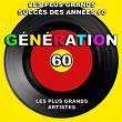 Génération 60 (Les plus grands succès des années 60) (Les plus grands artistes) | Richard Anthony